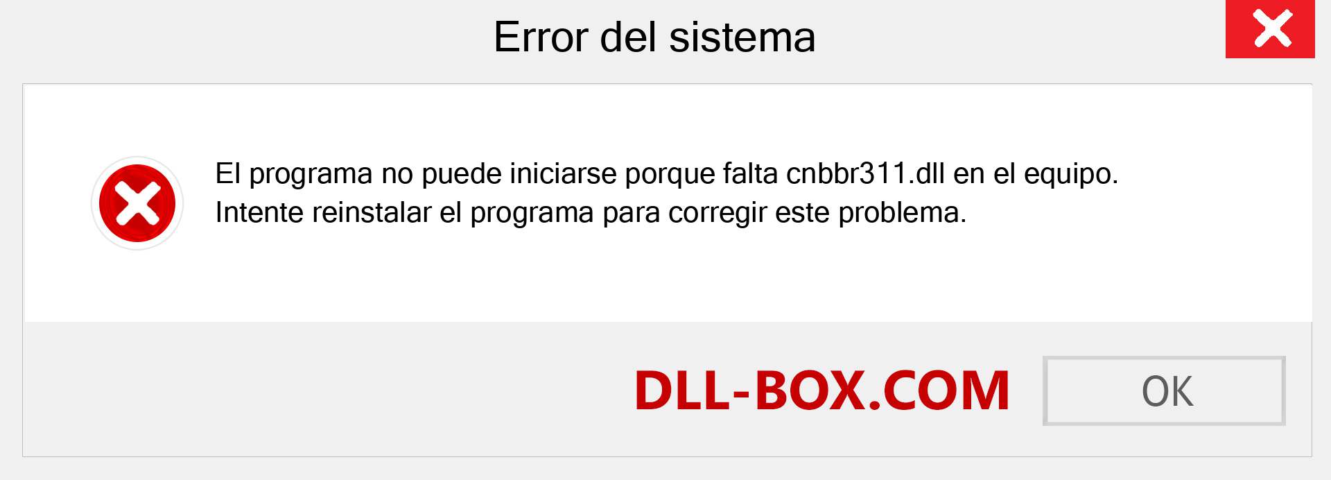 ¿Falta el archivo cnbbr311.dll ?. Descargar para Windows 7, 8, 10 - Corregir cnbbr311 dll Missing Error en Windows, fotos, imágenes